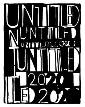 Untitled, 2020. Three Perspectives on the Art of the Present